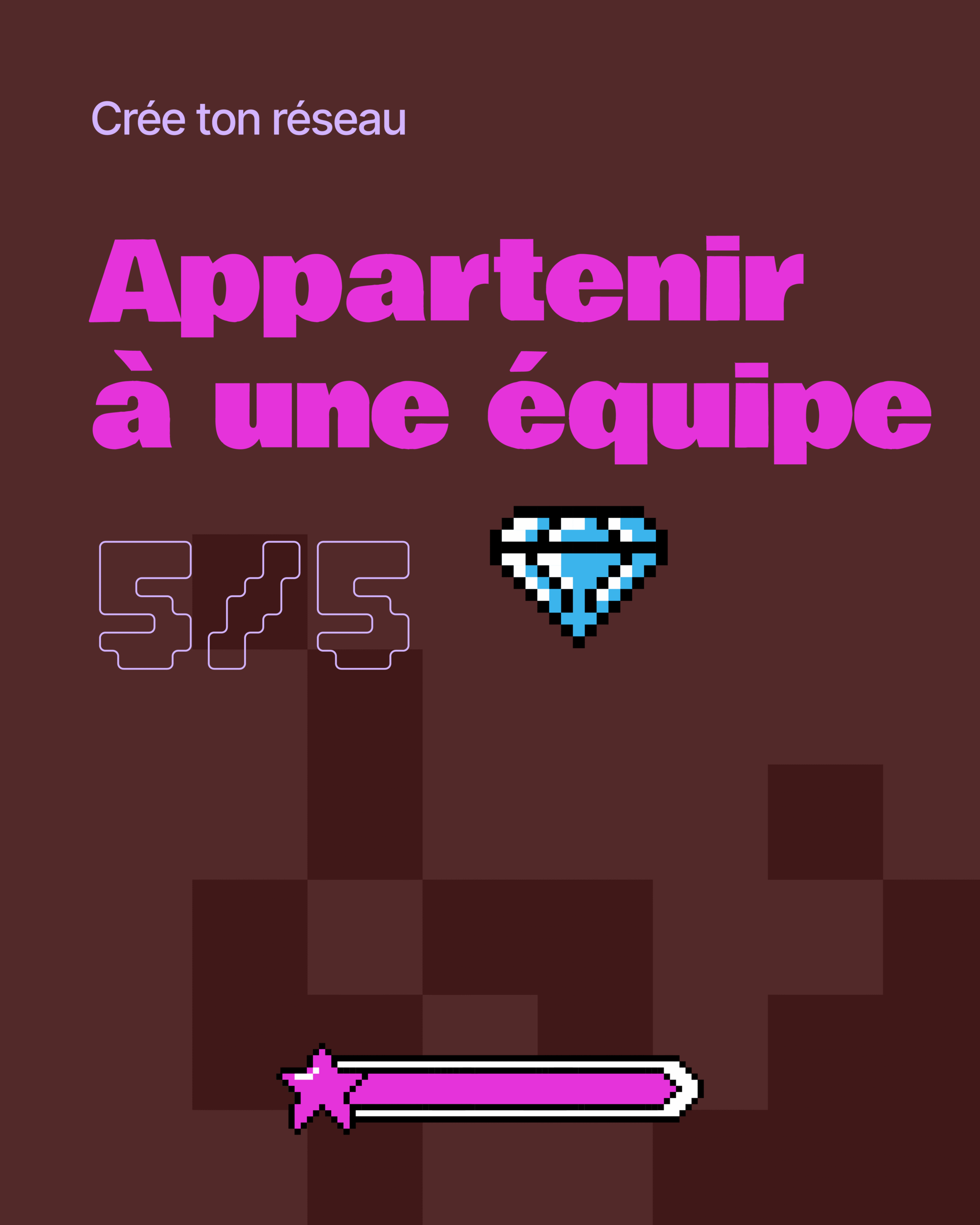 5. Appartenir à une équipe